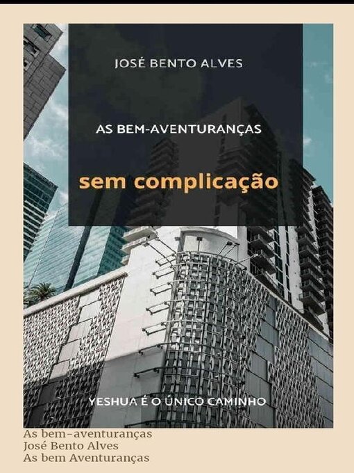 Title details for As bem-aventuranças sem complicação by José Bento Alves - Available